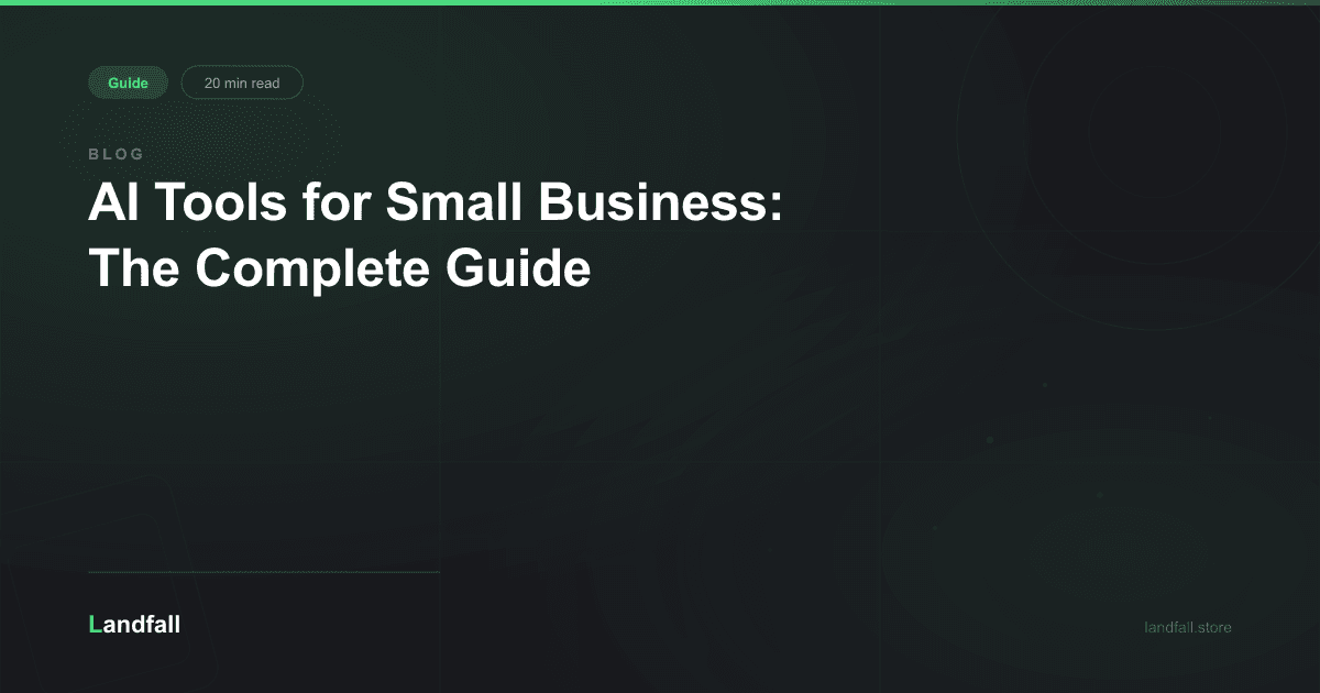 AI Tools for Small Business: The Complete Guide