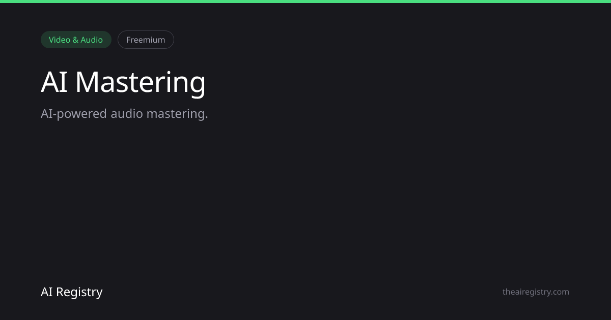 AI Mastering — AI Tool Review & Details