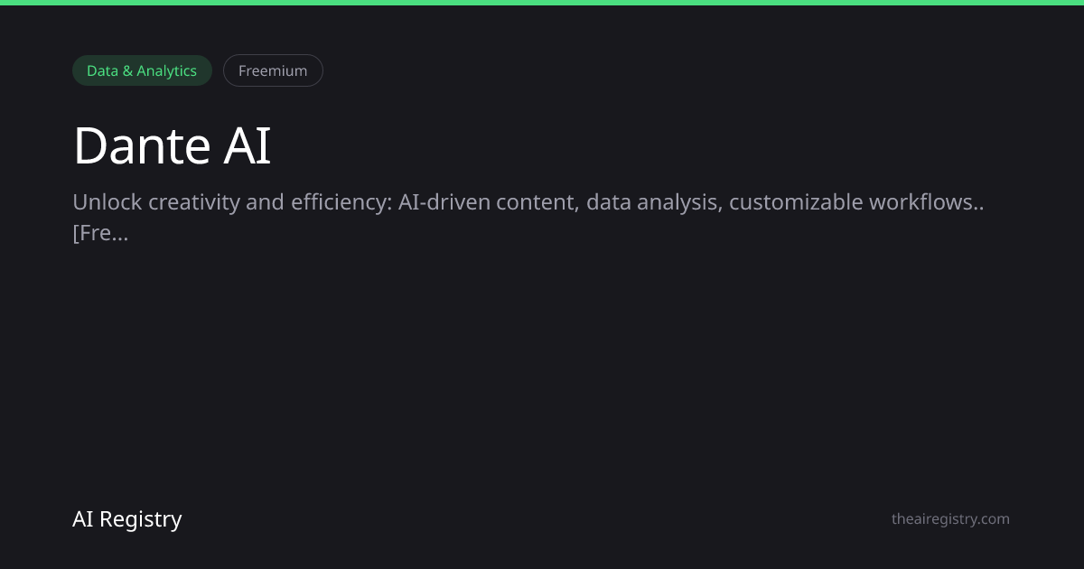 Dante AI — AI Tool Review & Details