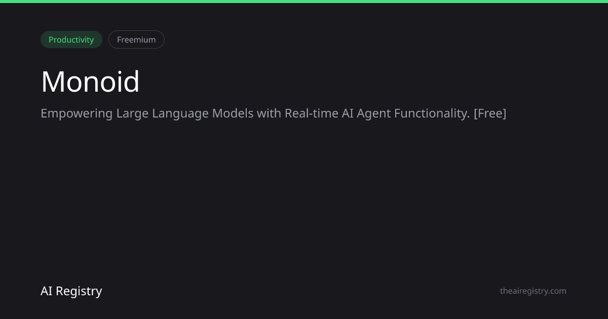 Monoid — AI Tool Review & Details
