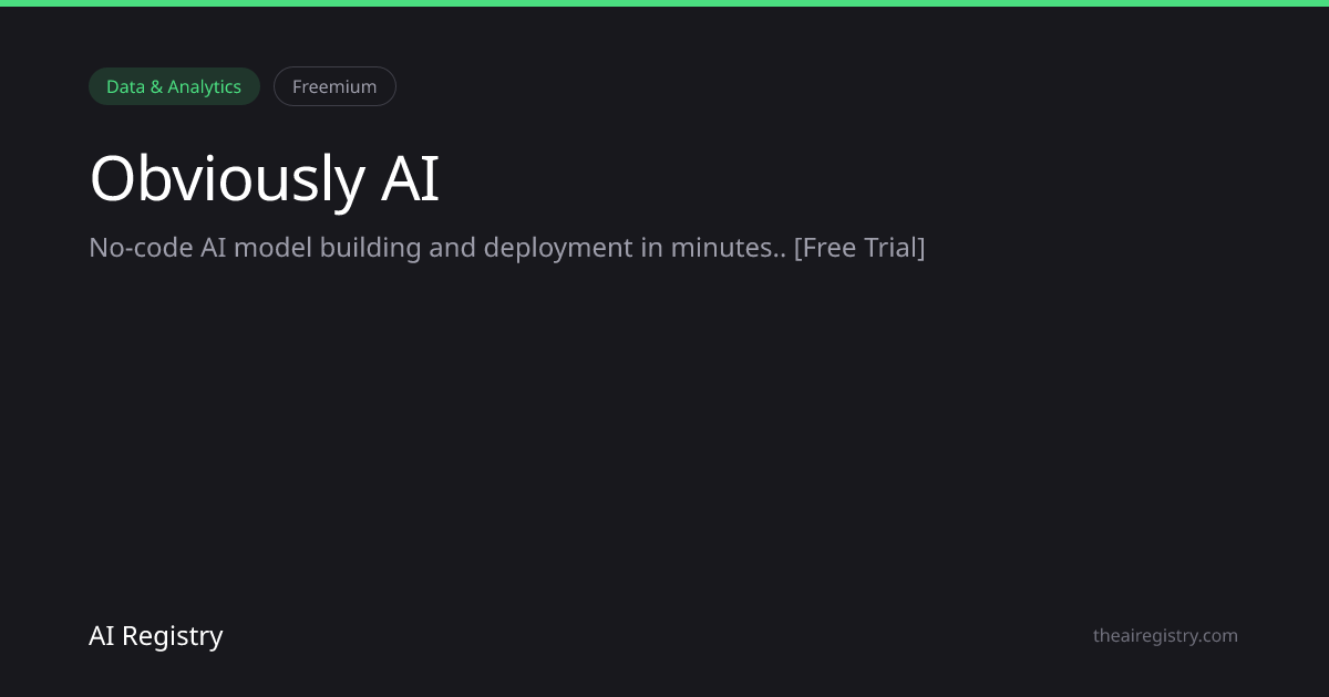 Obviously AI — AI Tool Review & Details