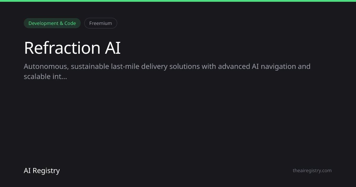 Refraction AI — AI Tool Review & Details