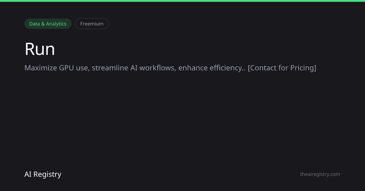Run — AI Tool Review & Details