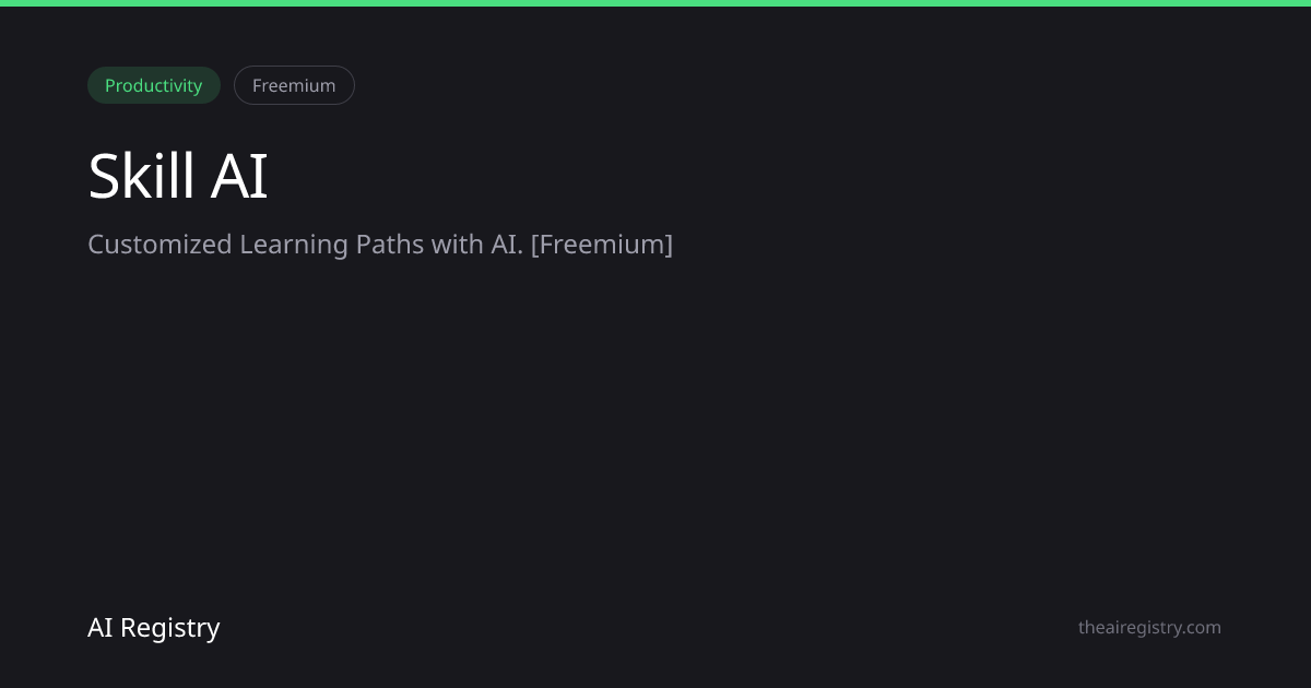 Skill AI — AI Tool Review & Details